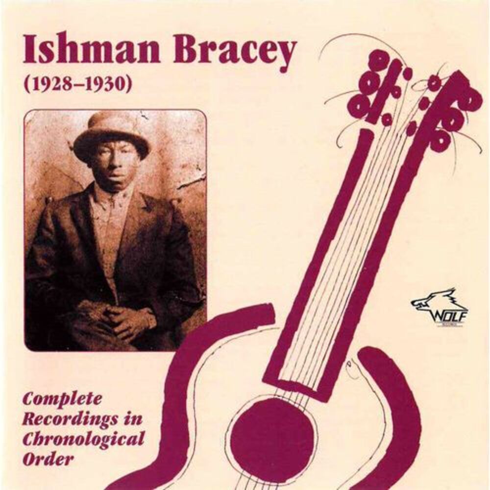 Ishman Bracey - Complete Recordings 1928-30  CD